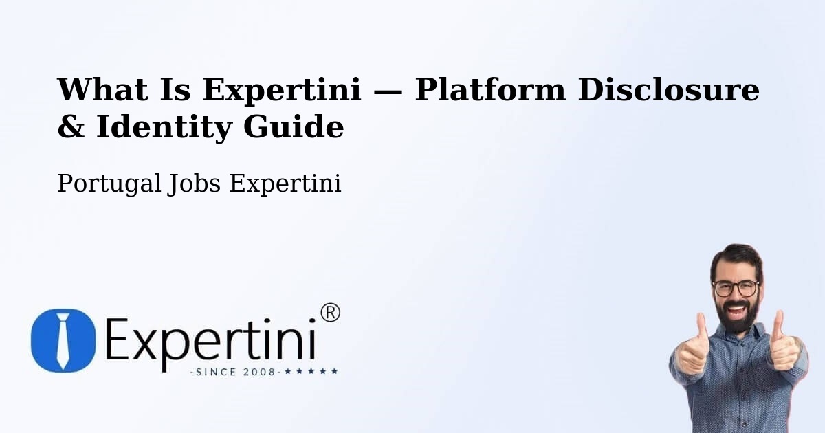 What Is Expertini — Platform Disclosure & Identity Guide – Amarante